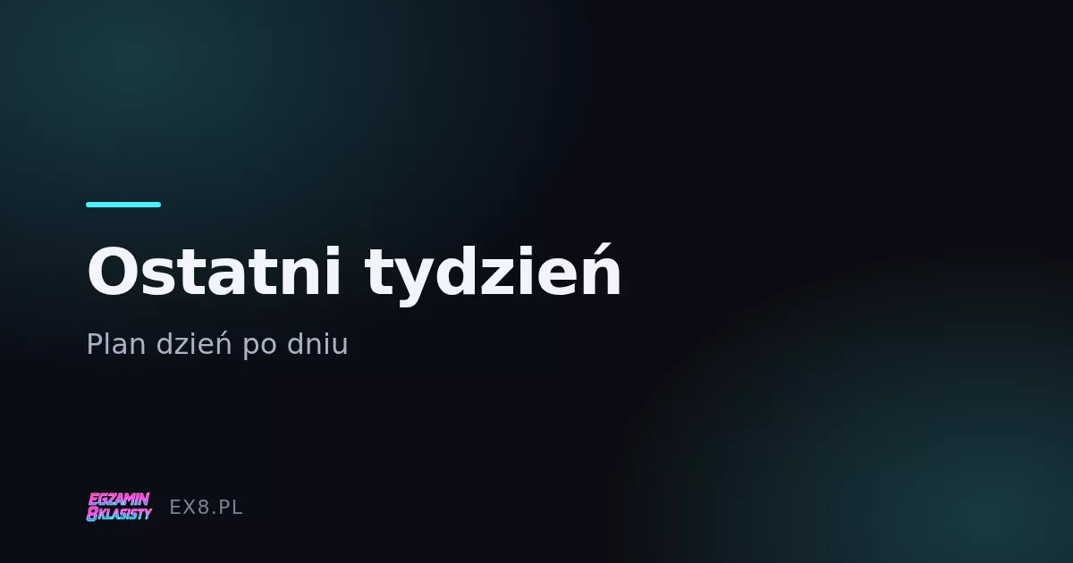 Kalendarz z zaznaczonym tygodniem przed egzaminem ósmoklasisty