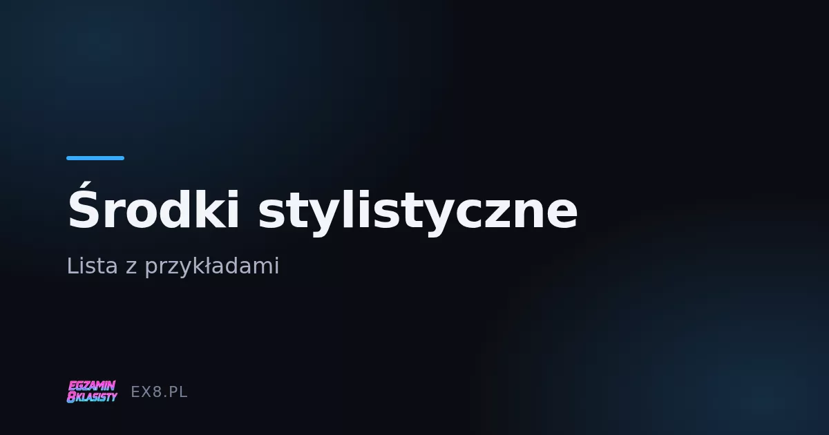Fragment wiersza z podkreślonymi środkami stylistycznymi